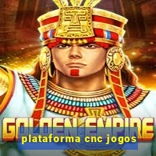 plataforma cnc jogos